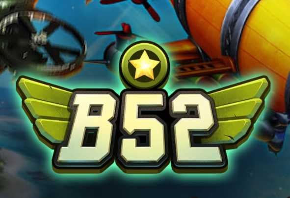 B52 Win – Tải Game B52.Vin Đổi Thưởng Tiền Mặt APK, IOS, AnDroid
